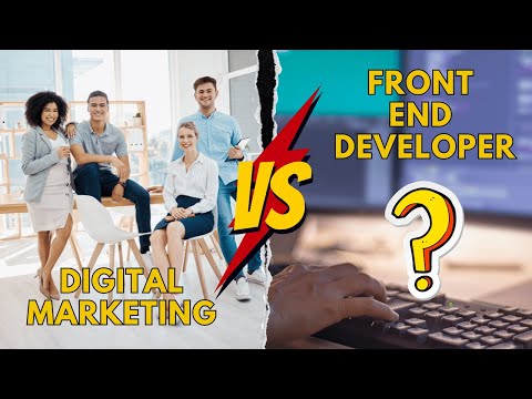 Digital Marketing vs Front End Developer | Which One Skill is Good? | Digital World Giant