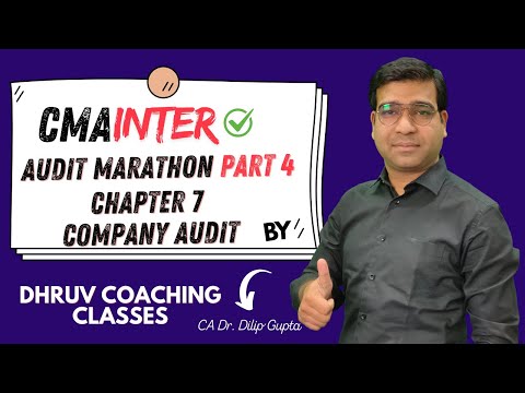 CMA Inter Audit Marathon Part 4 | Company Audit Marathon | CMA Inter PN 10 Revision |