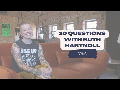 10 Questions with Ruth Hartnoll