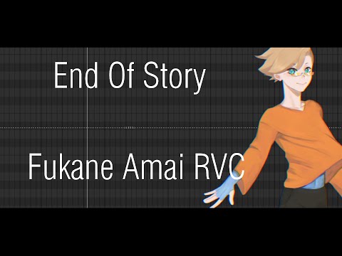 【Fukane Amai RVC】The End of the Story/故事的最结尾【RVC CHN】