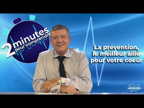 La prévention cardiaque - 2 minutes pour comprendre