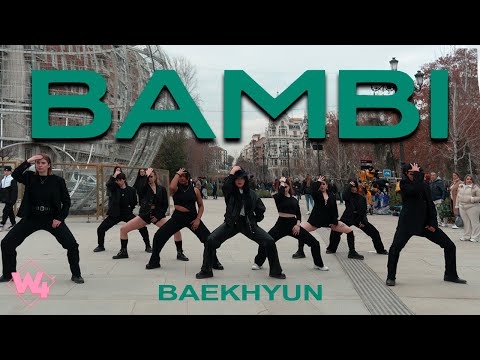 [KPOP IN PUBLIC ONE TAKE] BAEKHYUN 백현 - BAMBI | DANCE COVER BY W4LK