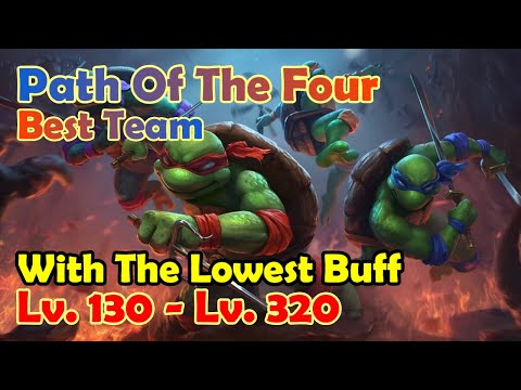 Best Team With The Lowest Buff For Path Of The Four Lv. 130 - Lv. 320