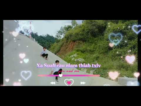 Suab nkauj kho siab   Xa Suab rau niam thiab txiv. 🚶🥰🥰