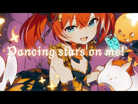 Dancing stars on me! / 赤見かるび【cover】