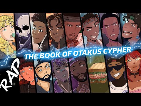 THE BOOK OF OTAKUS CYPHER Ft. NLJ, Ham sandwich, Jamar Rose, Ty Wild, Baker The Legend And More!