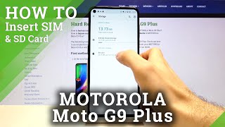 How to Input SIM and SD Card to MOTOROLA Moto G9 Plus – Insert SIM and SD Cards