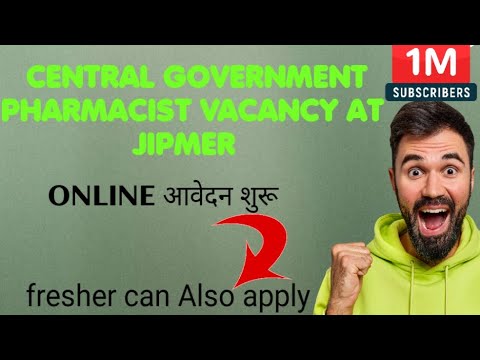 Central govt.pharmacist job 2023|| recruitment pharmacist at JIPMER|| pharmacist vacancy 2023