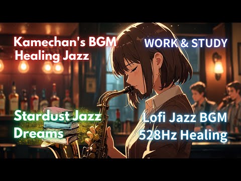 [Lofi Jazz] Stardust Jazz Dreams - Lofi Jazz for Relaxation and Study #study #workout