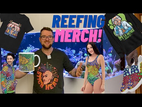 Crazy new Reefing Merchandise!