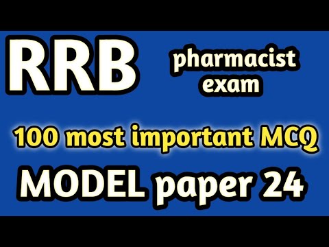 model paper 24#rrb pharmacist exam#mpesb pharmacist exam#jssc#dsssb#osssc#hssc#zp#esic#cghs#nfl