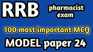 model paper 24#rrb pharmacist exam#mpesb pharmacist exam#jssc#dsssb#osssc#hssc#zp#esic#cghs#nfl