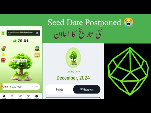 Seed Mining Listing Date Change |Crypto Mining Bot | Online Earning in Pakistan