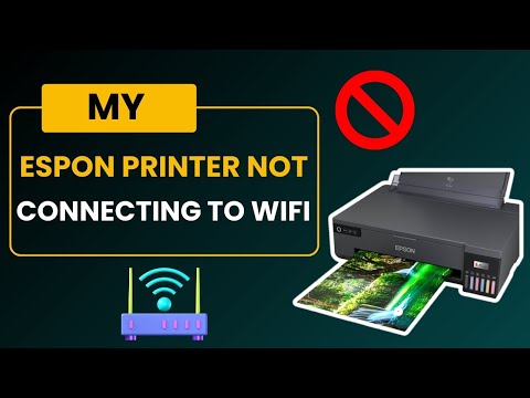 my Espon printer not connecting to WiFi