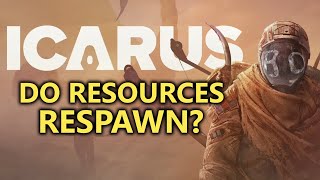 How and When Resources Respawn - Icarus Survival