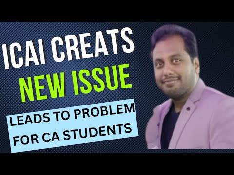 |ICAI CREAT New Issue Leads To Problem For CA Students| What New Issue