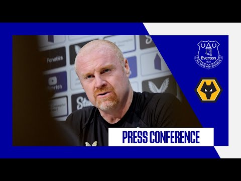 EVERTON V WOLVES | Sean Dyche's press conference | GW14