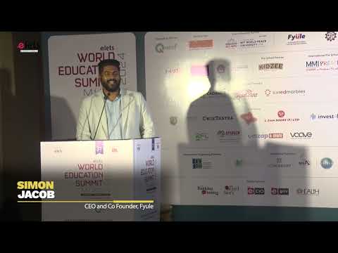 Simon Jacob, CEO and Co Founder, Fyule | 31st Elets World Education Summit, Mumbai