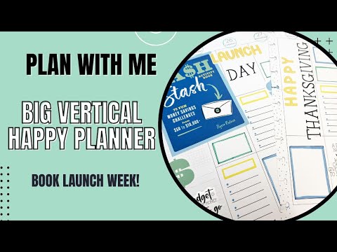 Plan With Me | Big Vertical Happy Planner | Book Launch Week!