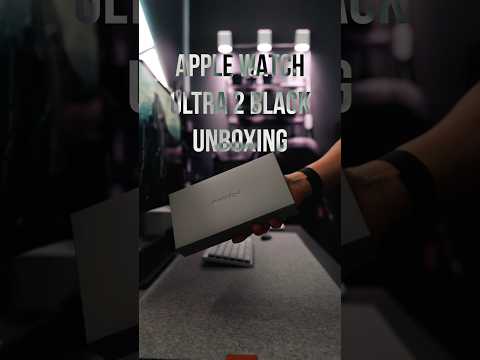 Apple Watch Ultra 2 Black Unboxing