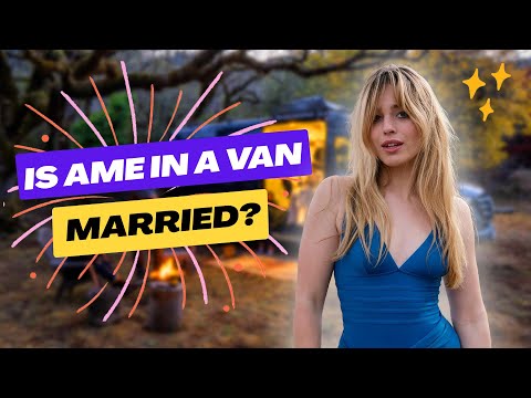 Everything You Need to Know About Ame in a Van