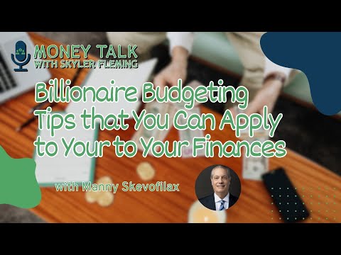 Billionaire Budgeting Tips that You Can Apply to Your Finances with Manny Skevofilax - 143