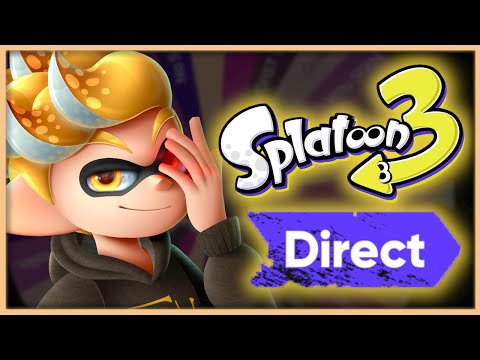 SPLATOON 3 DIRECT IS HERE!! LET'S REACT TO IT