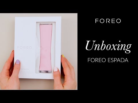 Unboxing the FOREO Espada