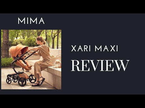 Ultimate Guide to the MIMA XARI MAX Stroller | Features & Review! | DestinationBabyKids.com