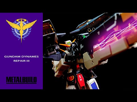 [METAL BUILD メタルビルド]  GUNDAM DYNAMES REPAIR III ガンダムデュナメスリペアⅢ