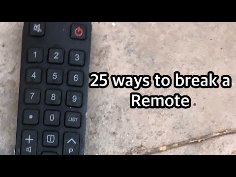 25 ways to break a remote | 4K subs