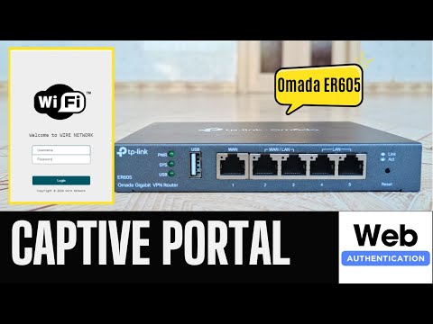 How to set up Captive Portal on tp link omada er605 ?