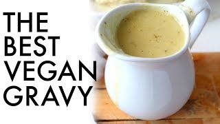 THE BEST VEGAN GRAVY | This Savory Vegan