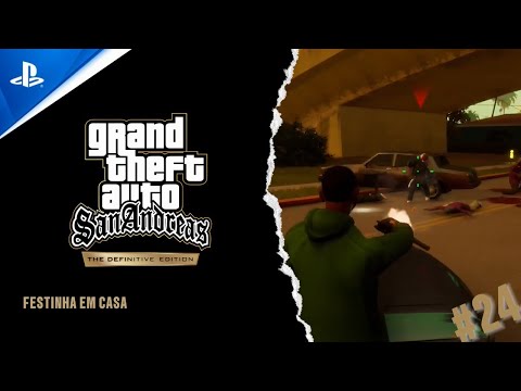 Grand Theft Auto: San Andreas – The Definitive Edition - FESTINHA EM CASA / HOUSE PARTY