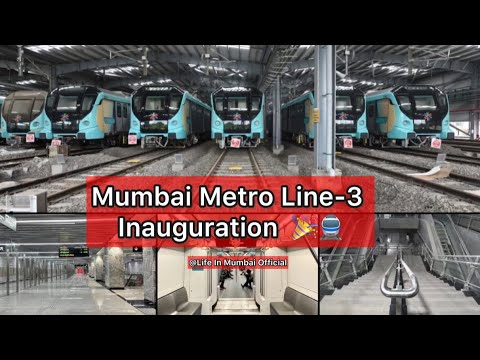 Mumbai Metro Line-3 Inauguration