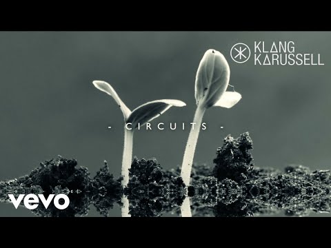 Klangkarussell - Circuits