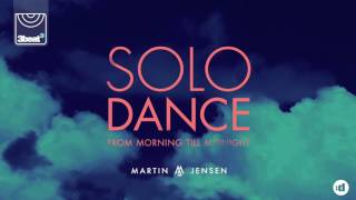 Martin Jensen - Solo Dance (Acoustic Mix)