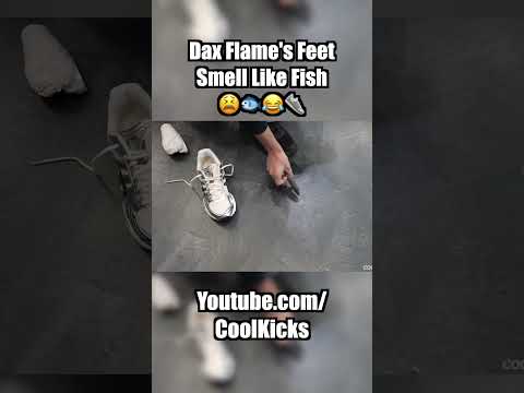 Dax Flame’s Feet Smell Like Fish 🐟😂👟