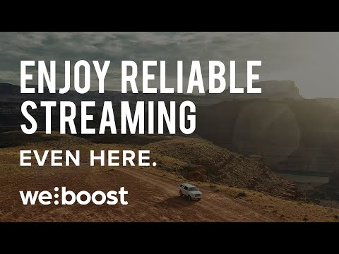 weBoost | Reliable streaming. Even here.