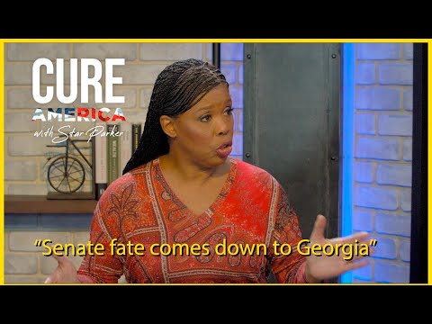 Senate fate comes down to Georgia - Episode 25 - Cure America with Star Parker