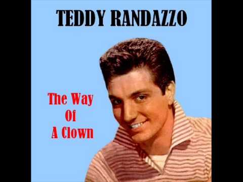 Teddy Randazzo - The Way Of A Clown