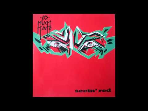 So Much Hate - Seein' Red LP [1990]