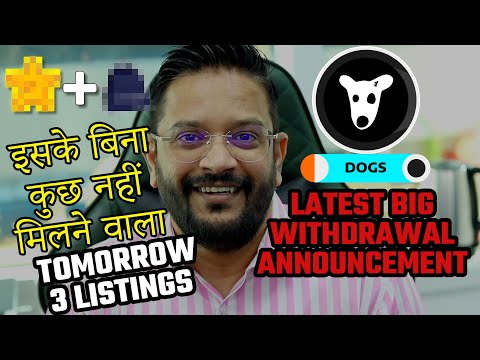 NEW $DOGS AIRDROP LATEST BIG ANNOUNCEMENT ON WITHDRAWAL & LISTING DOGS AIRDROP CLAIM PROCESS CHANGED