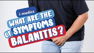 What are the Symptoms of Balanitis?👨‍⚕️🩺