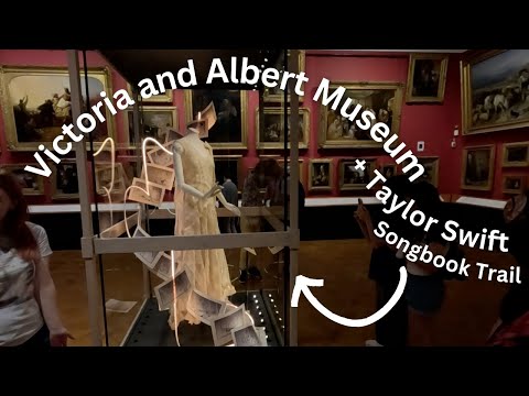 The Victoria & Albert Museum Tour + Taylor Swift Songbook Trail - Virtual Walking Tour