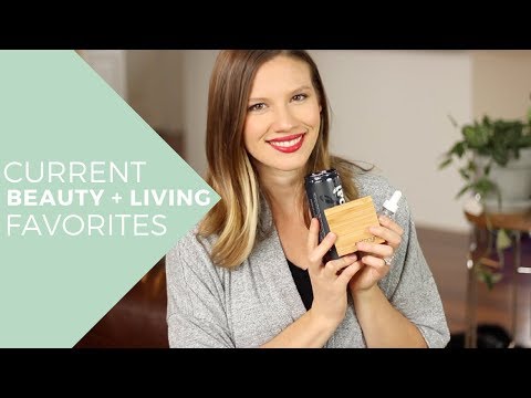 Current Non-Toxic Beauty & Lifestyle & Wellness Faves // Laura's Natural Life