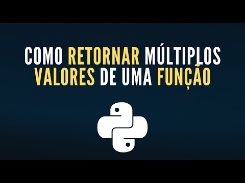 Python: Como Retornar Múltiplos Valores de uma Função