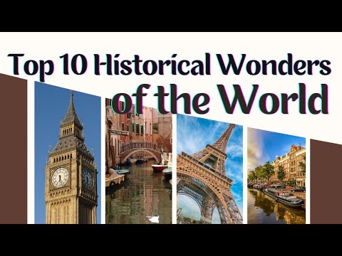 Unlocking the Secrets of Time|Top 10 Must-See Historical Landmarks That Will Blow Your Mind #History