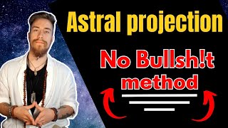 How To Astral Project, Easy Method, No Bs 👽