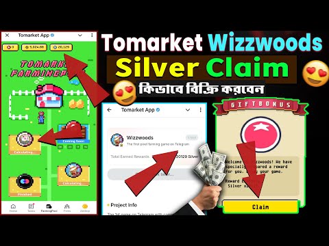 Tomarket Claim Your Silver Rewards Now | Tomarket Today New Update | Wizzwoods Silver Reword